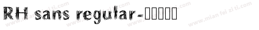 RH sans regular字体转换